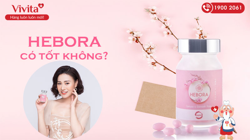 hebora có tốt không