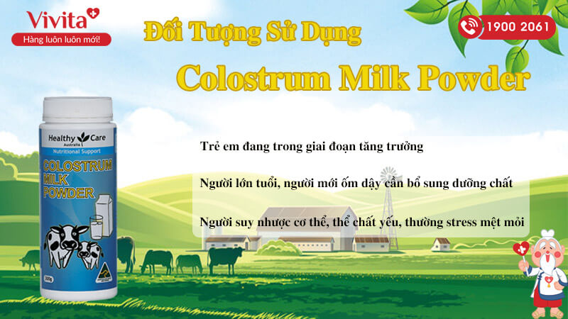 đối tượng sử dụng colostrum milk powder