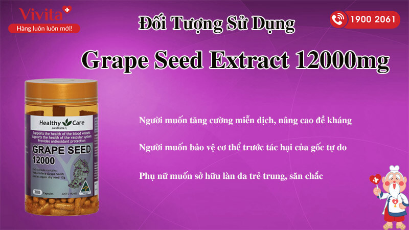 doi tuong su dung healthy care grape seed extract 12000mg