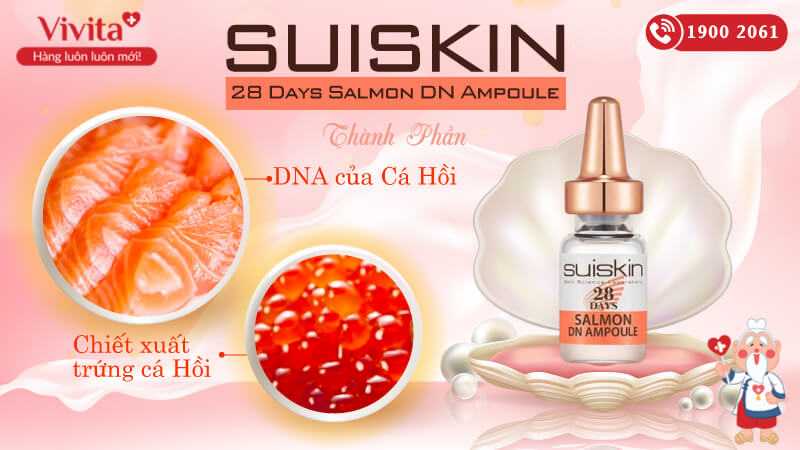 thành phần suiskin 28 days salmon dn ampoule
