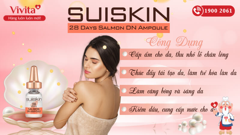 tác dụng suiskin 28 days salmon dn ampoule