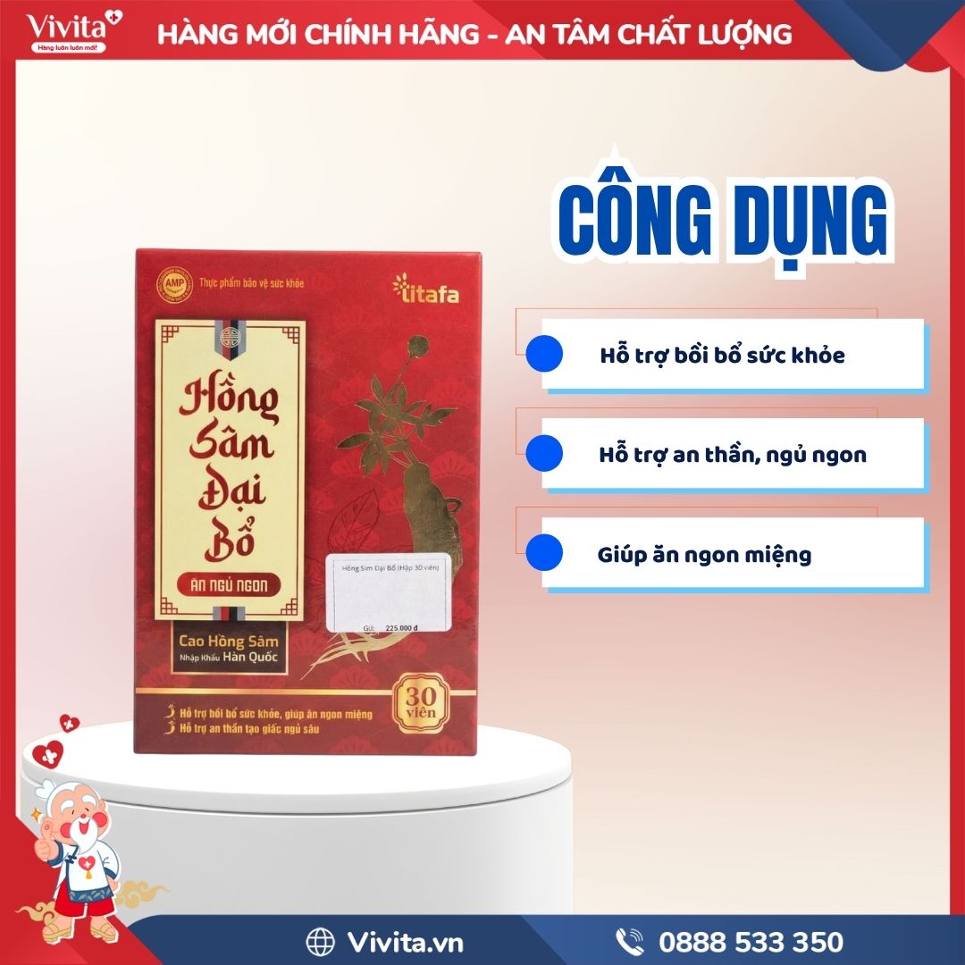Công dụng Hồng Sâm Đại Bổ Ăn Ngủ Ngon 