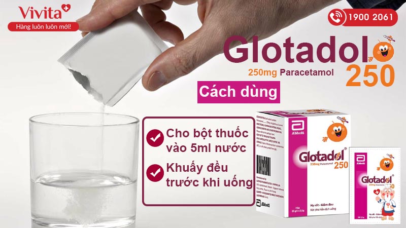Cách sử dụng Glotadol 250mg