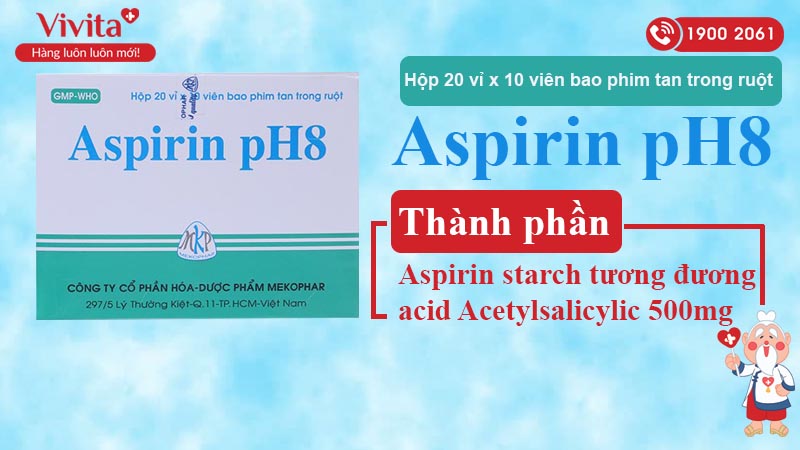 Thành phàn Aspirin pH 8 500mg