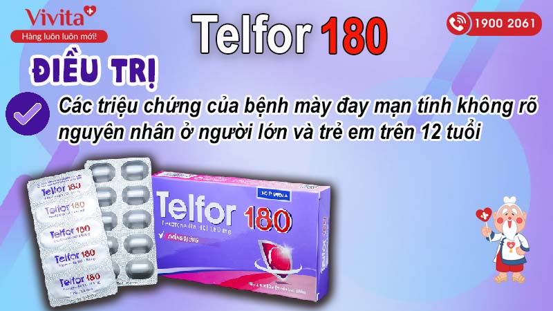 Công dụng thuốc chống dị ứng Telfor 180mg