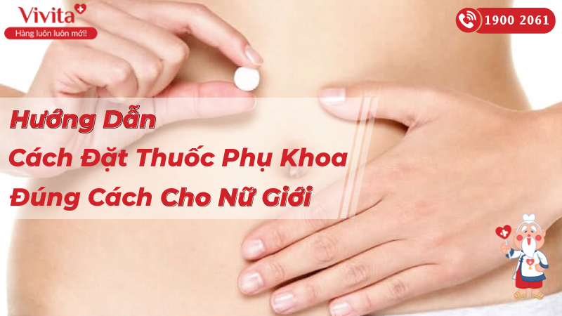 hinh dai dien huong dan cach dat vien phu khoa dung cach