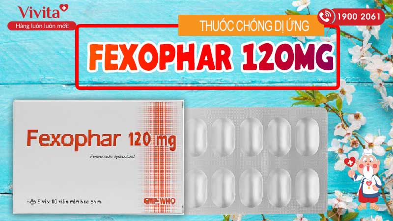Thuốc chống dị ứng Fexophar 120mg