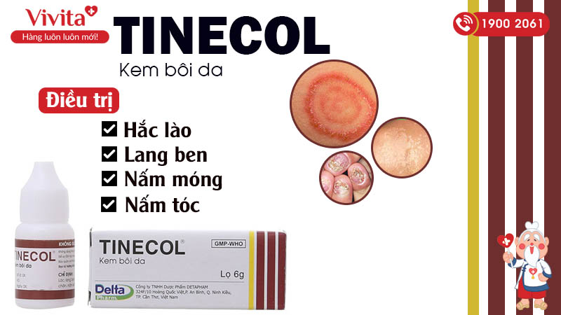 Công dụng Tinecol 6g
