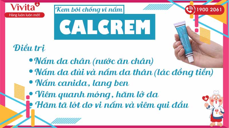 Công dụng kem bôi trị nấm Calcrem Tuýp 15g