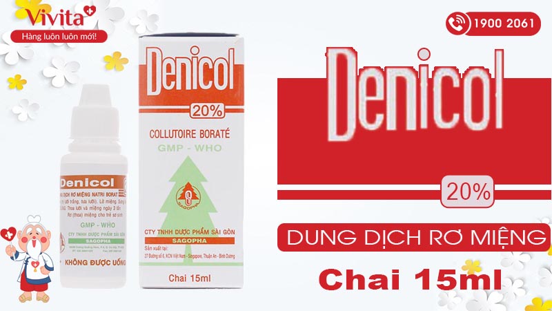 Dung dịch rơ miệng Denicol 20%