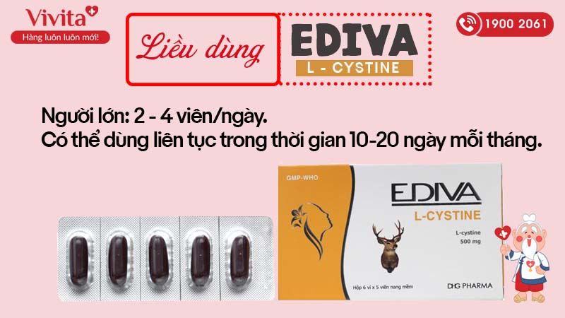 Liều dùng của thuốc uống đẹp da, móng, tóc Ediva L-Cystine 500mg