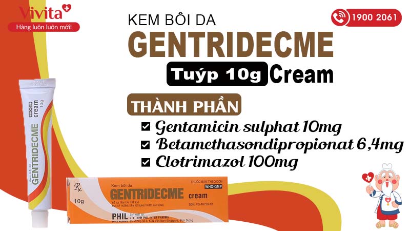 Thành phần thuốc bôi da Gentridecme 10g