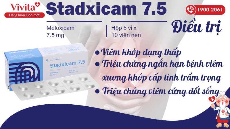 Công dụng Stadxicam 7.5mg hộp 50 viên