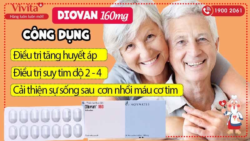 Công dụng thuốc trị cao huyết áp Diovan 160mg