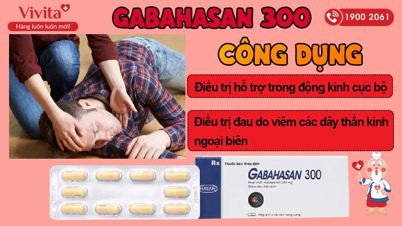 Công dụng thuốc trị động kinh Gabahasan 300