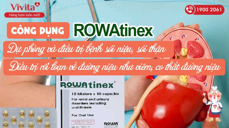 Công dụng thuốc trị sỏi thận, sỏi niệu Rowatinex
