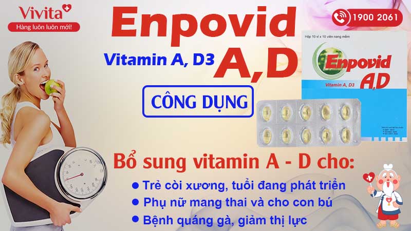 Công dụng thuốc bổ sung vitamin Enpovid A,D