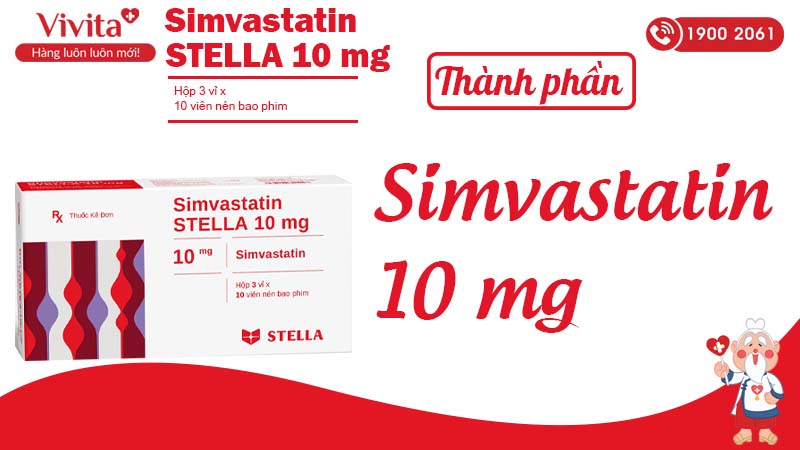 Thành phần thuốc hạ mỡ máu Simvastatin Stella 10mg hộp 30 viên