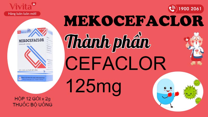 Thành phần thuốc kháng sinh mekocefaclor 125mg hộp 12 gói