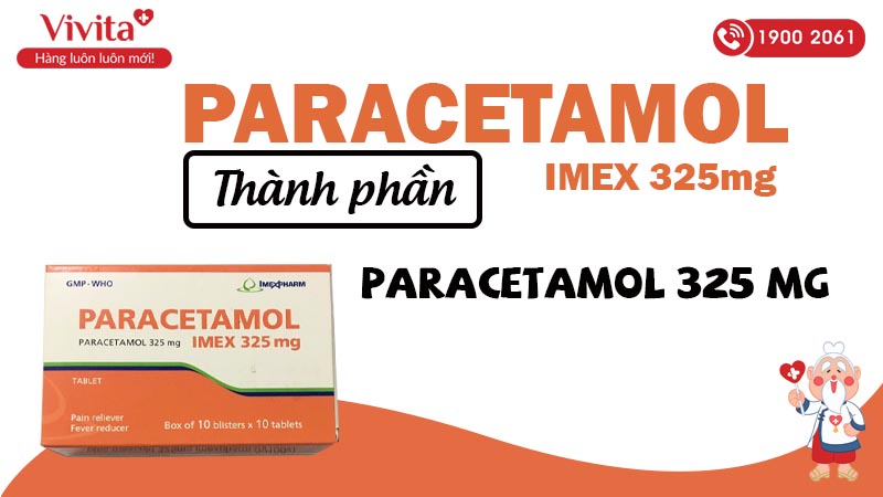 Thành phần thuốc giảm đau, hạ sốt paracetamol imex 325mg