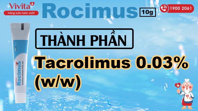 Thành phần Rocimus 0.03 % tuýp 10g