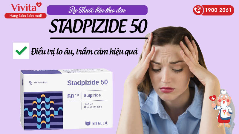 Thuốc điều trị lo âu, trầm cảm Stadpizide 50