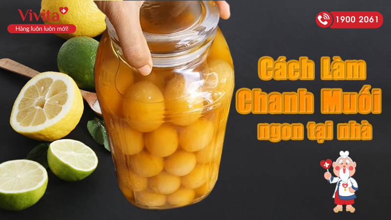 cach lam chanh muoi