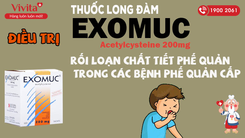 Công dụng thuốc exomuc 200mg