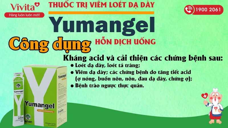 Công dụng thuốc trị loét dạ dày Yumangel