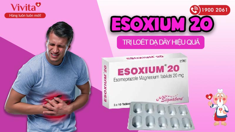 Thuốc trị loét dạ dày Esoxium 20