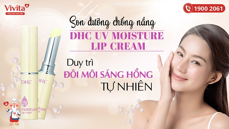 gioi-thieu-son-duong-chong-nang-DHC-UV-Moisture-Lip-Cream