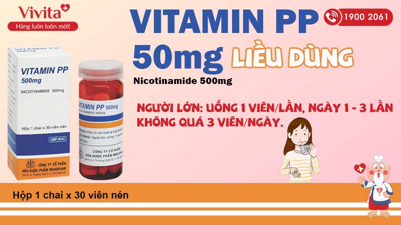 Liều dùng Vitamin PP 500mg Mekophar chai 30 viên 
