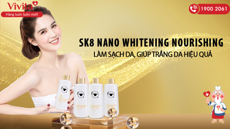 Sữa tắm trắng da SK8 Nano Whitening Nourishing