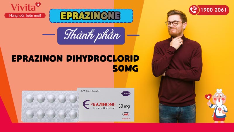 Thành phần thuốc trị viêm phế quản Eprazinone 50mg