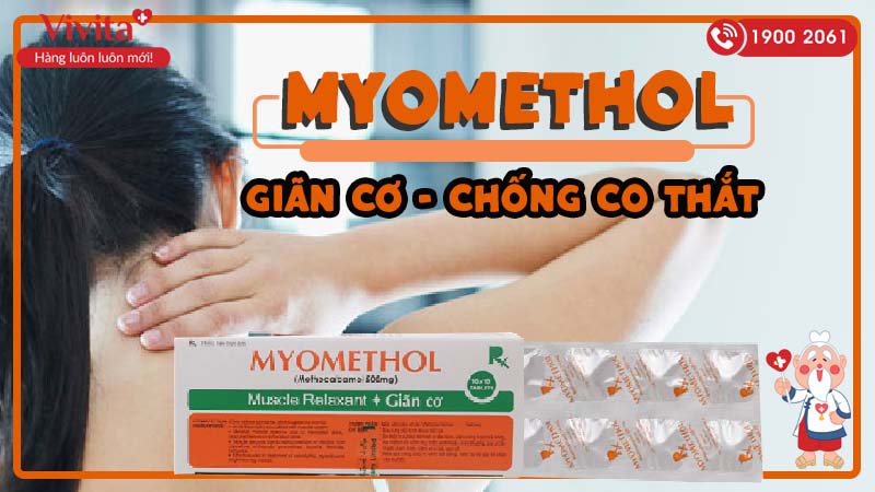 Thuốc giãn cơ Myomethol 