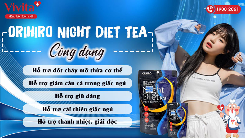 Công dụng trà giảm cân Orihiro Ngiht Diet Tea