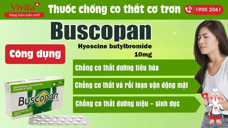 Công dụng thuốc chống co thắt cơ trơn Buscopan 10mg