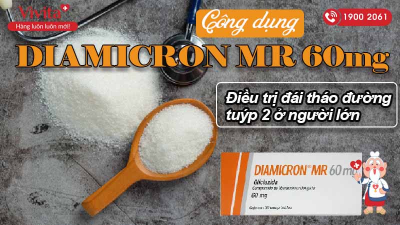 Công dụng (Chỉ định) của thuốc Diamicron MR 60mg