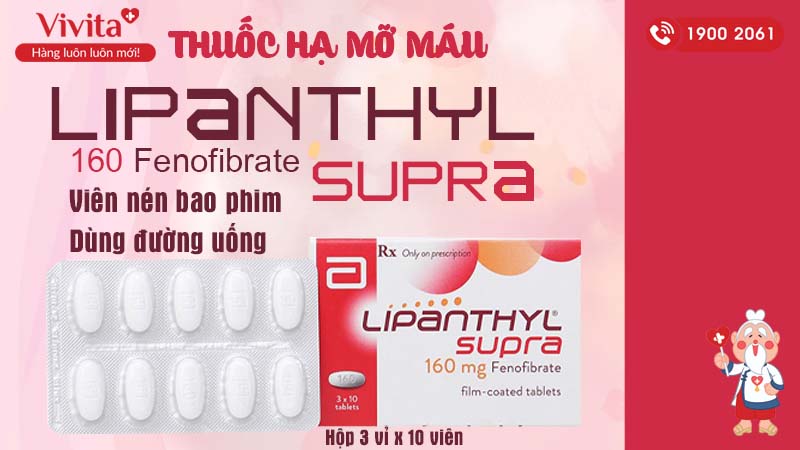 Thuốc hạ mỡ máu lipanthyl supra 160mg
