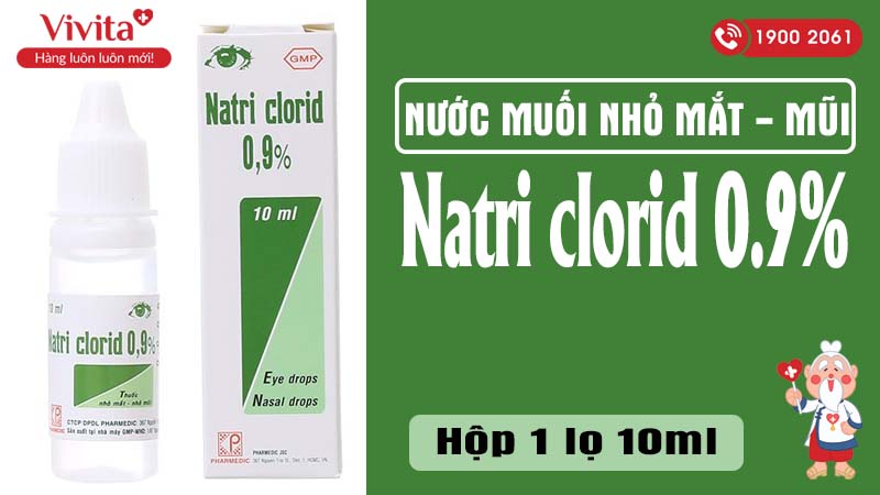 Nước muối nhỏ mắt Natri clorid 0.9%