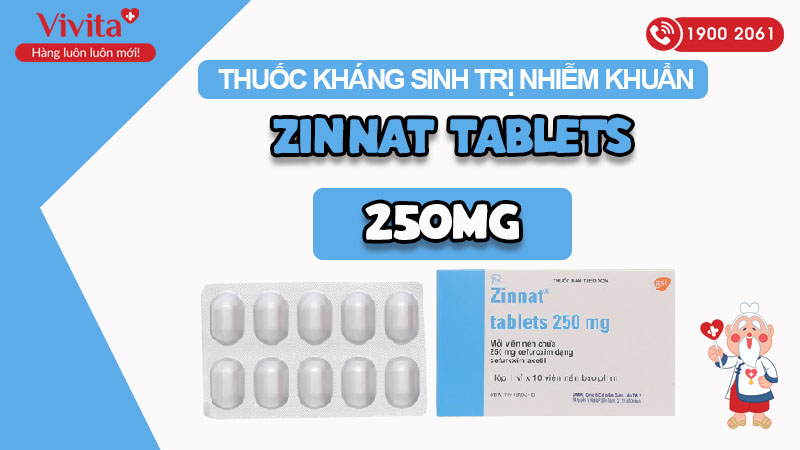 Thuốc kháng sinh trị nhiễm khuẩn  Zinnat Tablets 250mg