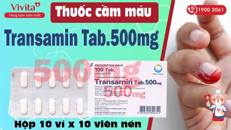 Thuốc cầm máu transamin 500mg