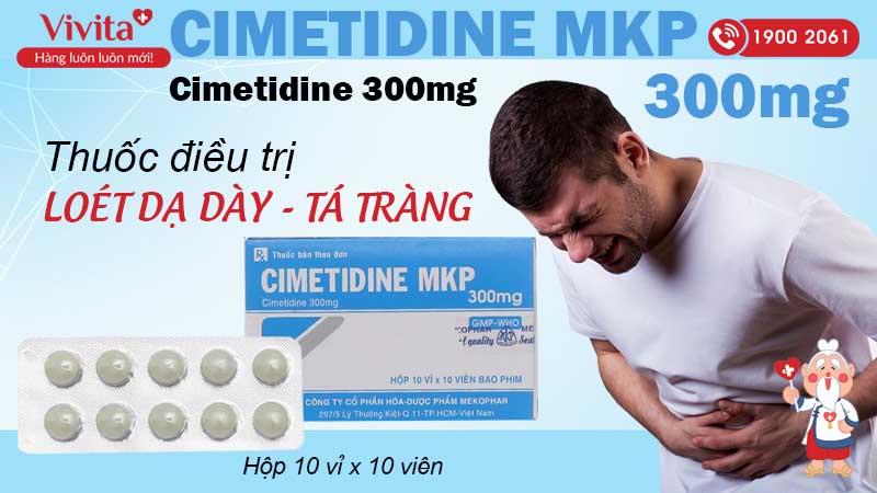 Thuốc trị loét dạ dày, tá tràng cimetidine MKP 300mg 
