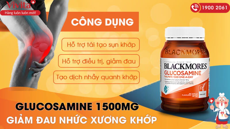 Công dụng Blackmores Glucosamine 1500mg One-A-Day