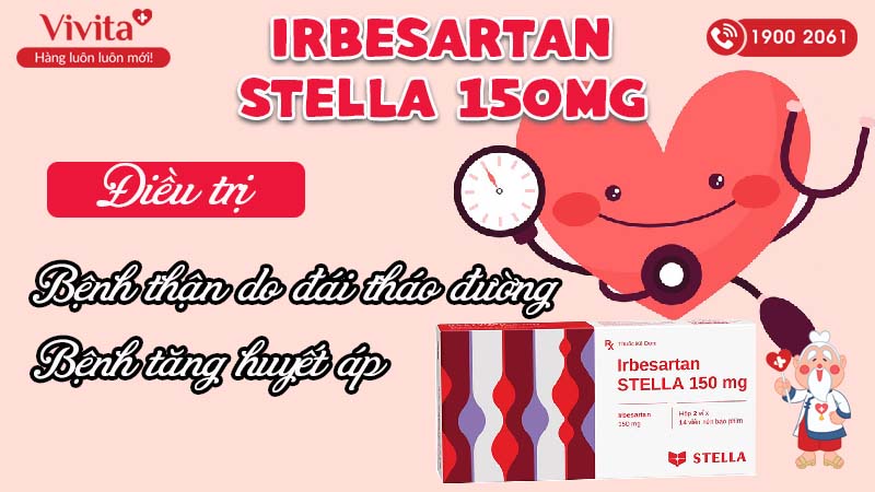 Công dụng của thuốc trị cao huyết áp Irbesartan Stella 150mg