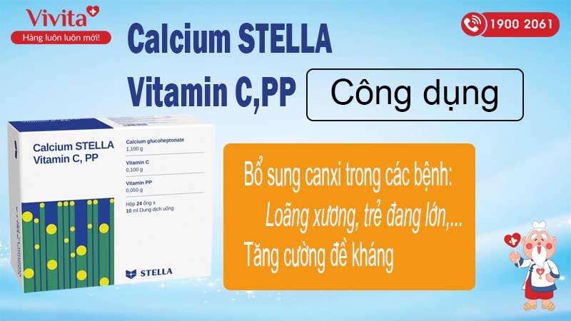 Công dụng Calcium stella vitamin c pp