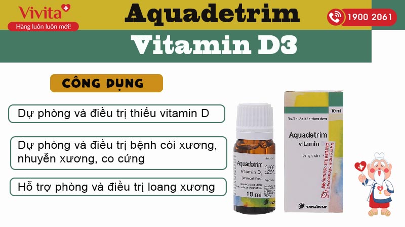 Công dụng của thuốc Aquadetrim Vitamin D3