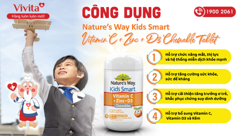 CÔNG DỤNG Nature’s Way Kids Smart Vitamin C + Zinc + D3 Chewable Tablets