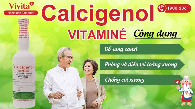 Công dụng hỗn dịch bổ sung canxi calcigenol vitamine vidipha 