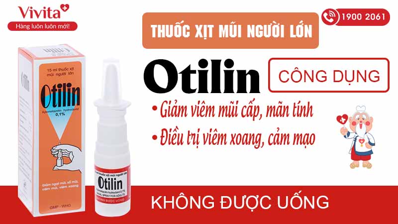 Công dụng thuốc xịt mũi Otilin